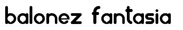 Balonez Fantasia font preview